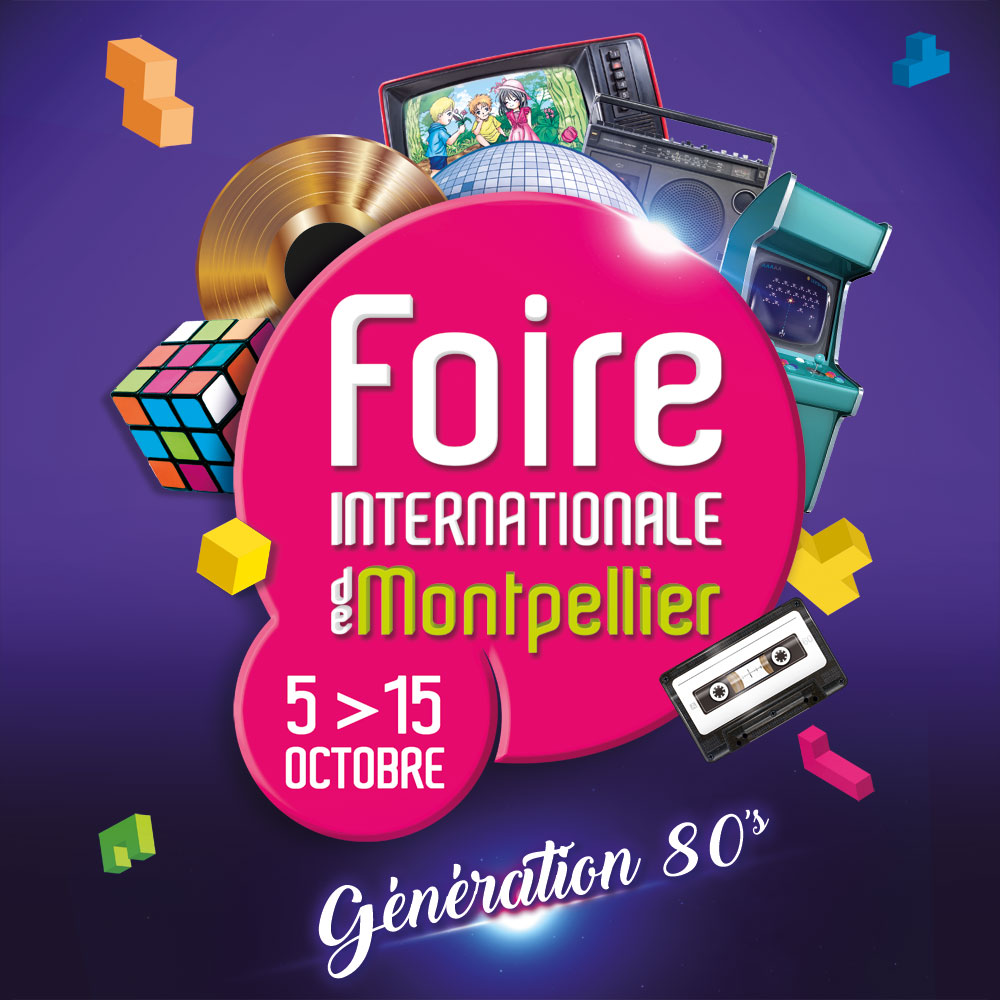Foire de Montpellier  Du 05 Octobre au 15 Octobre 2018